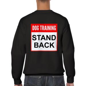 Stand Back Dog Training Shirt