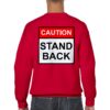 Sweatshirt reading "Dog Training, Stand Back" in red, white and black for dog training
